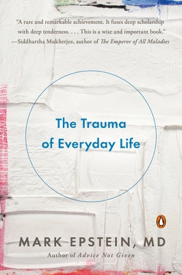 The Trauma of Everyday Life Paperback Penguin Books