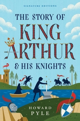Paperback of The Story of King Arthur and His Knights by Union Square Kids, featuring a colorful cover illustration.