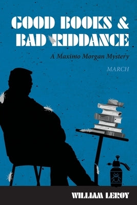 Good Books & Bad Riddance / Keeping It Real by Leroy, William