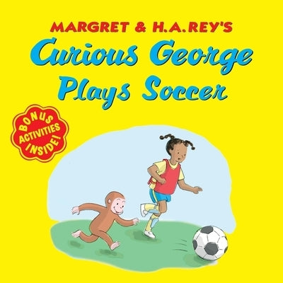 Paperback Curious George Plays Soccer book by Clarion Books featuring Curious George kicking a soccer ball on the cover.