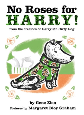 No Roses for Harry! Board Book HarperCollins