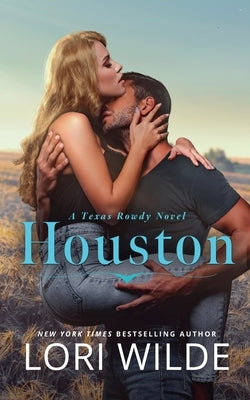 Houston Paperback Lori Wilde