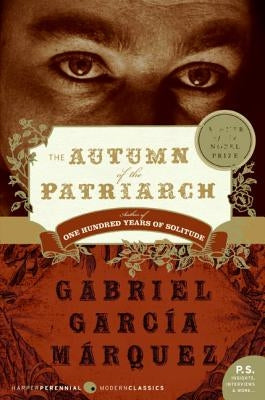 The Autumn of the Patriarch Paperback Harper Perennial