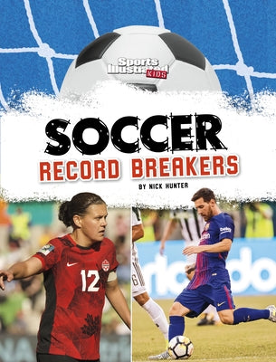 Soccer Record Breakers Paperback Capstone Press