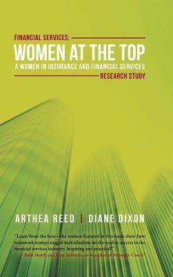 Financial Services: Women at the Top: A WIFS Research Study by Reed, Arthea