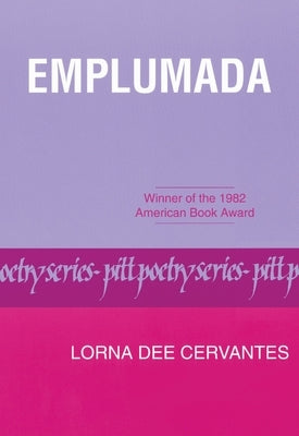 Emplumada by Cervantes, Lorna Dee