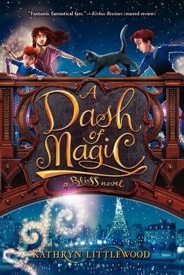 A Dash of Magic by Littlewood, Kathryn