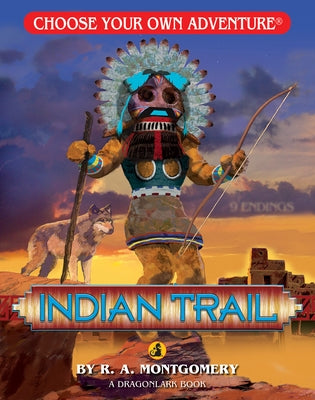 Indian Trail by Montgomery, R. a.