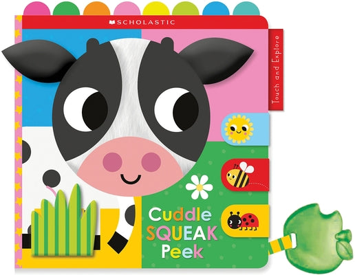 Cuddle Squeak Peek Cloth Book: Scholastic Early Learners (Touch and Explore) Paperback Cartwheel Books