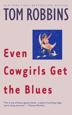 Even Cowgirls Get the Blues Paperback Bantam