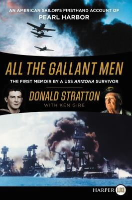 Paperback copy of "All the Gallant Men" by William Morrow Large Print, featuring the book cover with title and author text.
