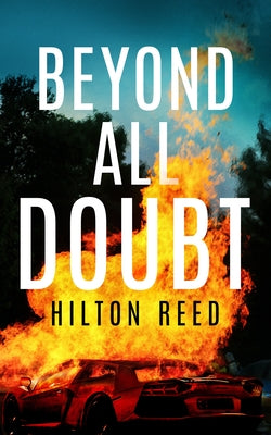 Beyond All Doubt by Reed, Hilton