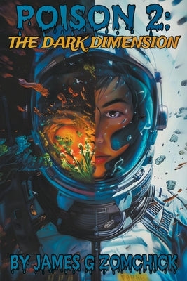 Poison 2: The Dark Dimension Paperback Go to Publish