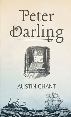 Paperback of Peter Darling by Austin Chant, featuring the book cover with artwork and title on a plain background.