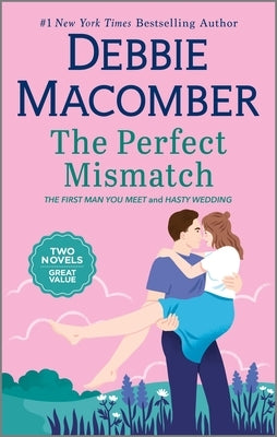 The Perfect Mismatch by Macomber, Debbie
