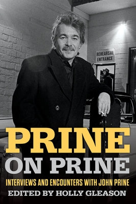 Paperback book titled "Prine on Prine" by Chicago Review Press, featuring cover artwork and title text.
