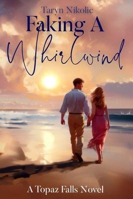Faking A Whirlwind Paperback Taryn Nikolic