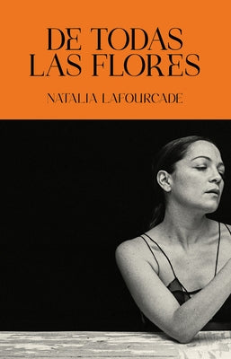 de Todas Las Flores / Of All the Flowers by Lafourcade, Natalia