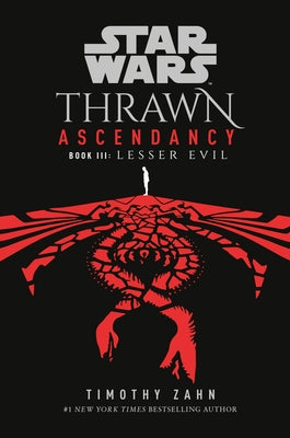 Star Wars: Thrawn Ascendancy (Book III: Lesser Evil) Paperback Random House Worlds