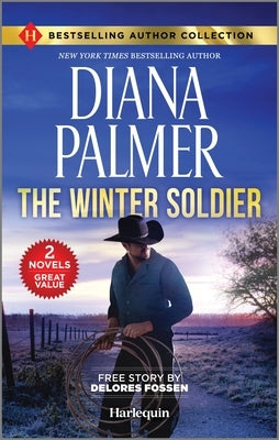 The Winter Soldier & Lawman to the Core: Two Thrilling Western Romance Books by Palmer, Diana