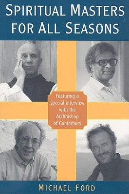 Spiritual Masters for All Seasons by Ford, Michael