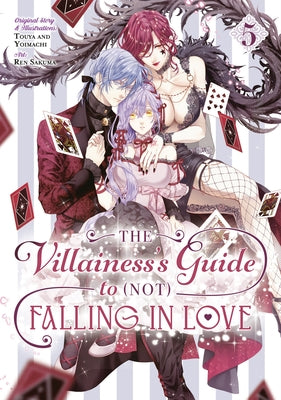 The Villainess's Guide to (Not) Falling in Love 05 (Manga) by Touya