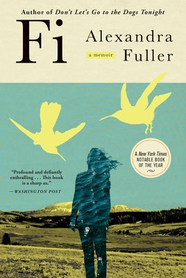 Fi: A Memoir of My Son Paperback Grove Press