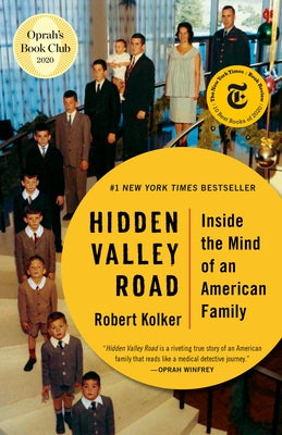 Hidden Valley Road: Inside the Mind of an American Family Paperback Vintage