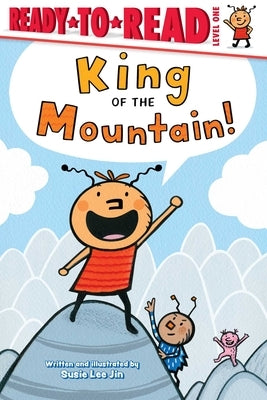 Paperback of "King of the Mountain!" Ready-To-Read Level 1 book by Simon Spotlight, featuring colorful mountain scene on the cover.