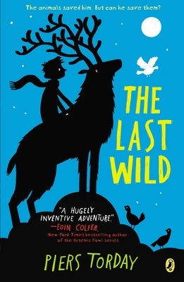 Paperback of The Last Wild by Puffin Books, showing the book cover with vibrant illustrations and title text.