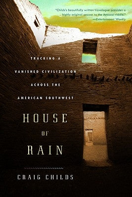 Paperback of House of Rain by Back Bay Books, featuring cover art illustrating ancient American Southwest civilization.