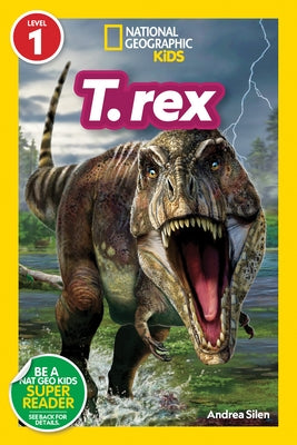 T. Rex (National Geographic Kids Readers, Level 1) Paperback National Geographic Kids
