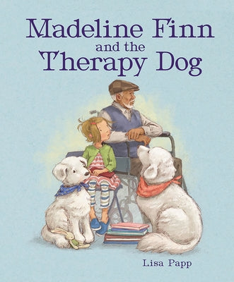 Madeline Finn and the Therapy Dog Paperback Peachtree Publishers