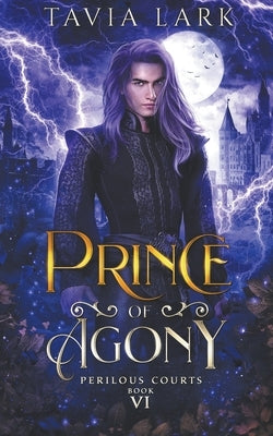 Prince of Agony by Lark, Tavia