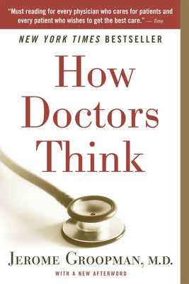 How Doctors Think Paperback Harper Paperbacks