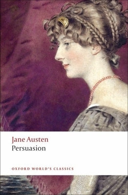 Paperback of Persuasion by Oxford University Press, showing the book cover with title and author’s name.