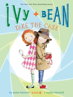 Ivy + Bean Take the Case Paperback Chronicle Books