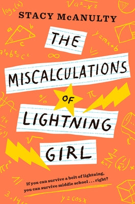 The Miscalculations of Lightning Girl Paperback Yearling Books
