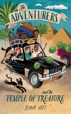 The Adventurers and the Temple of Treasure by Hatt, Jemma