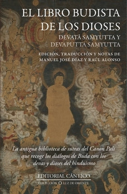 Libro Budista de Los Dioses, El by Diaz, Manuel Jose