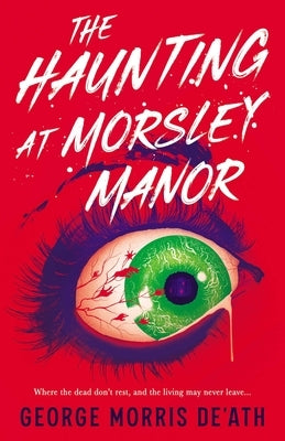 Paperback copy of The Haunting at Morsley Manor by Rising Action, featuring spooky haunted house cover art.