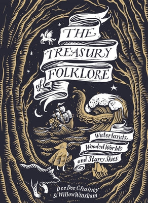 The Treasury of Folklore by Chainey, Dee Dee