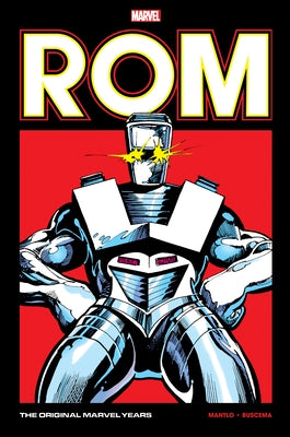 Rom: The Original Marvel Years Omnibus Vol. 2 Sienkiewicz Cover by Mantlo, Bill