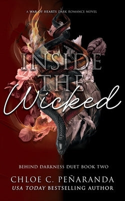 Inside The Wicked (Behind Darkness Duet Book 2) Paperback Lumarias Press