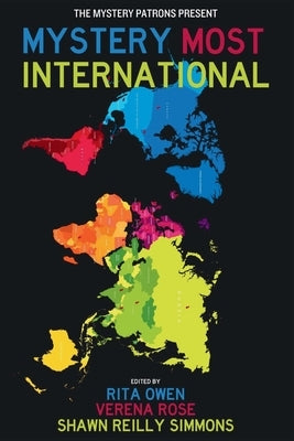 Mystery Most International by Simmons, Shawn Reilly