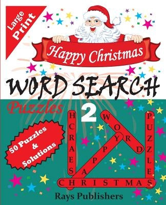 Happy Christmas Word Search Puzzles by Rays Publishers