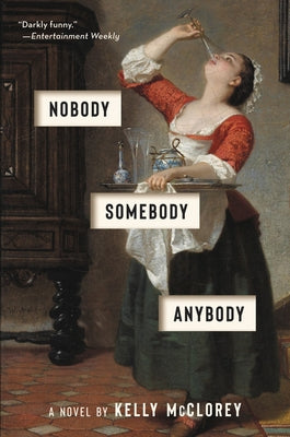 Nobody, Somebody, Anybody Paperback Ecco Press