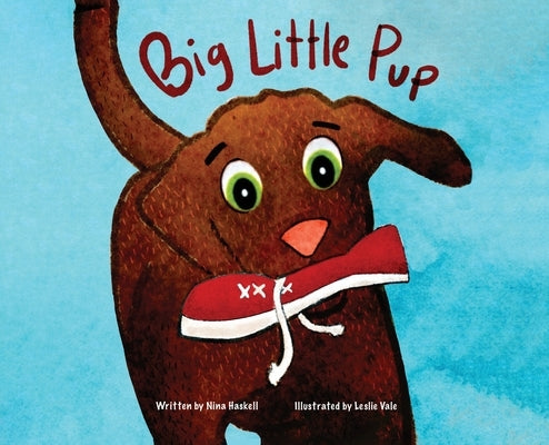 Big Little Pup by Haskell, Nina