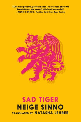Paperback Sad Tiger book by Seven Stories Press featuring a cover illustration of a sad-looking tiger.