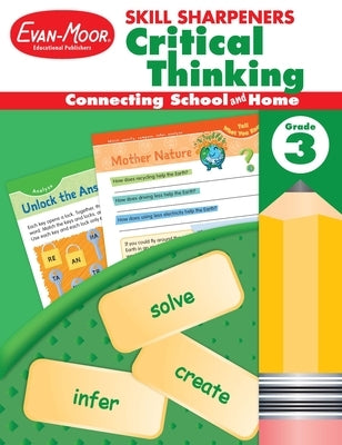 Skill Sharpeners: Critical Thinking, Grade 3 Workbook Paperback Evan-Moor Educational Publishers